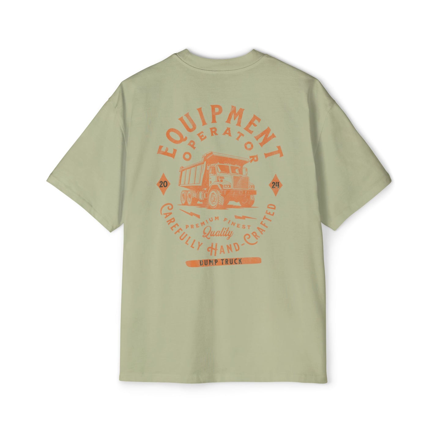 "Dump Truck Operator" Oversized Tee