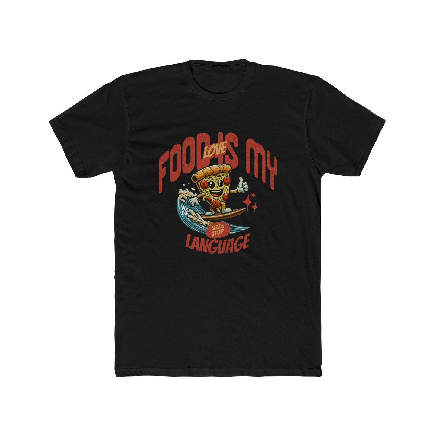 "Food is My Love Language" Everyday Tee