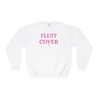 Funny Fluff Cover Crewneck Sweatshirt