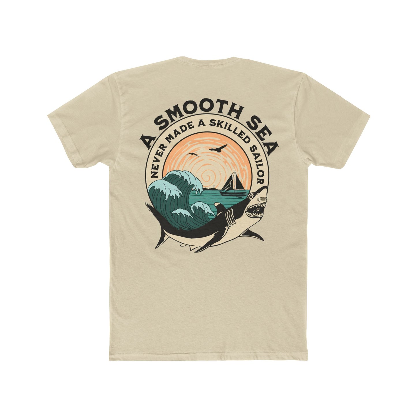 "A Smooth Sea" Cotton Everyday Tee