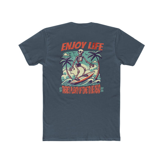 "Enjoy Life" Everyday Tee