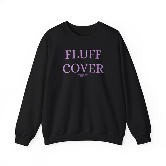 Funny "Fluff Cover" Cotton Crewneck Sweatshirt