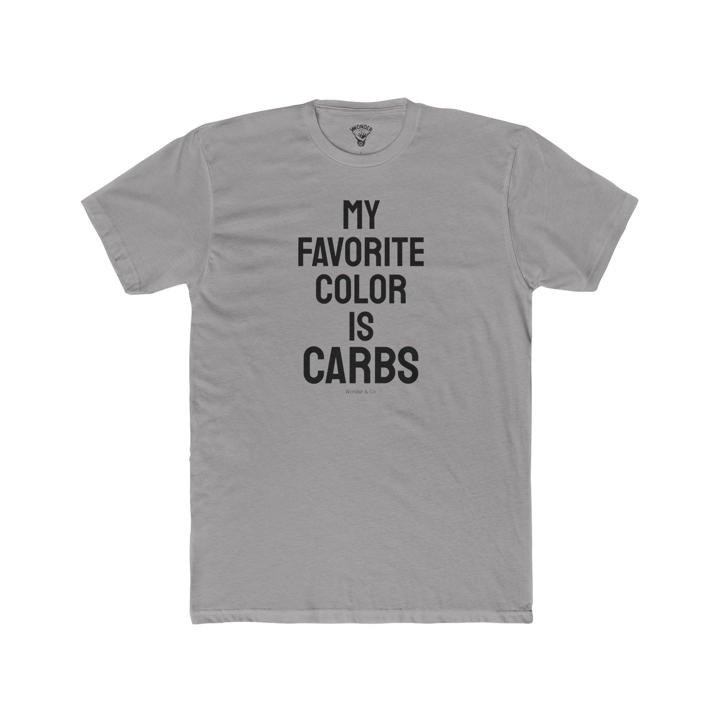 "My Favorite Color is Carbs" Unisex Cotton Crew Shirt