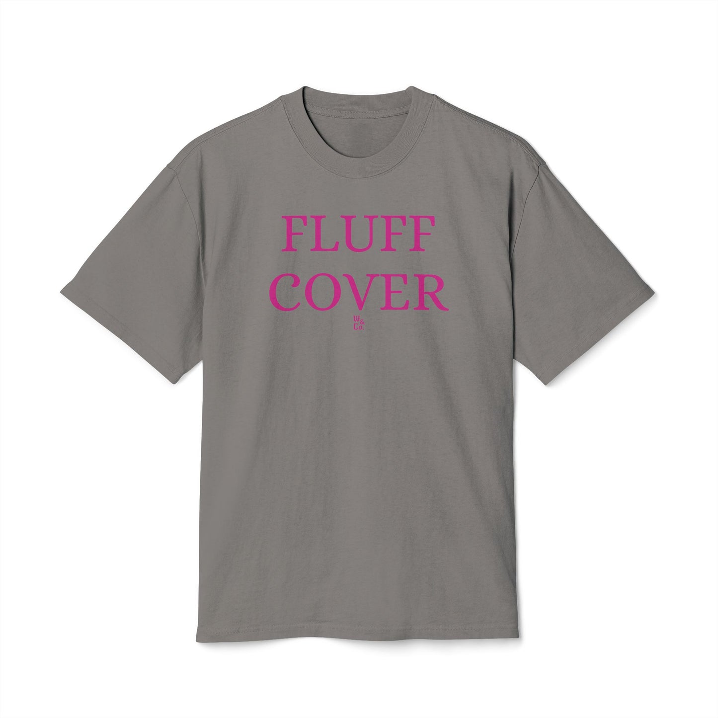 'Fluff Cover' Funny Cotton Oversize Tee