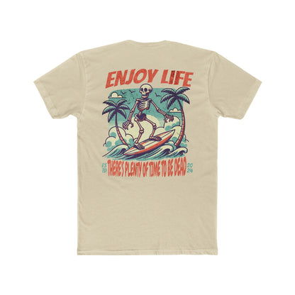 "Enjoy Life" Cotton Everyday Tee