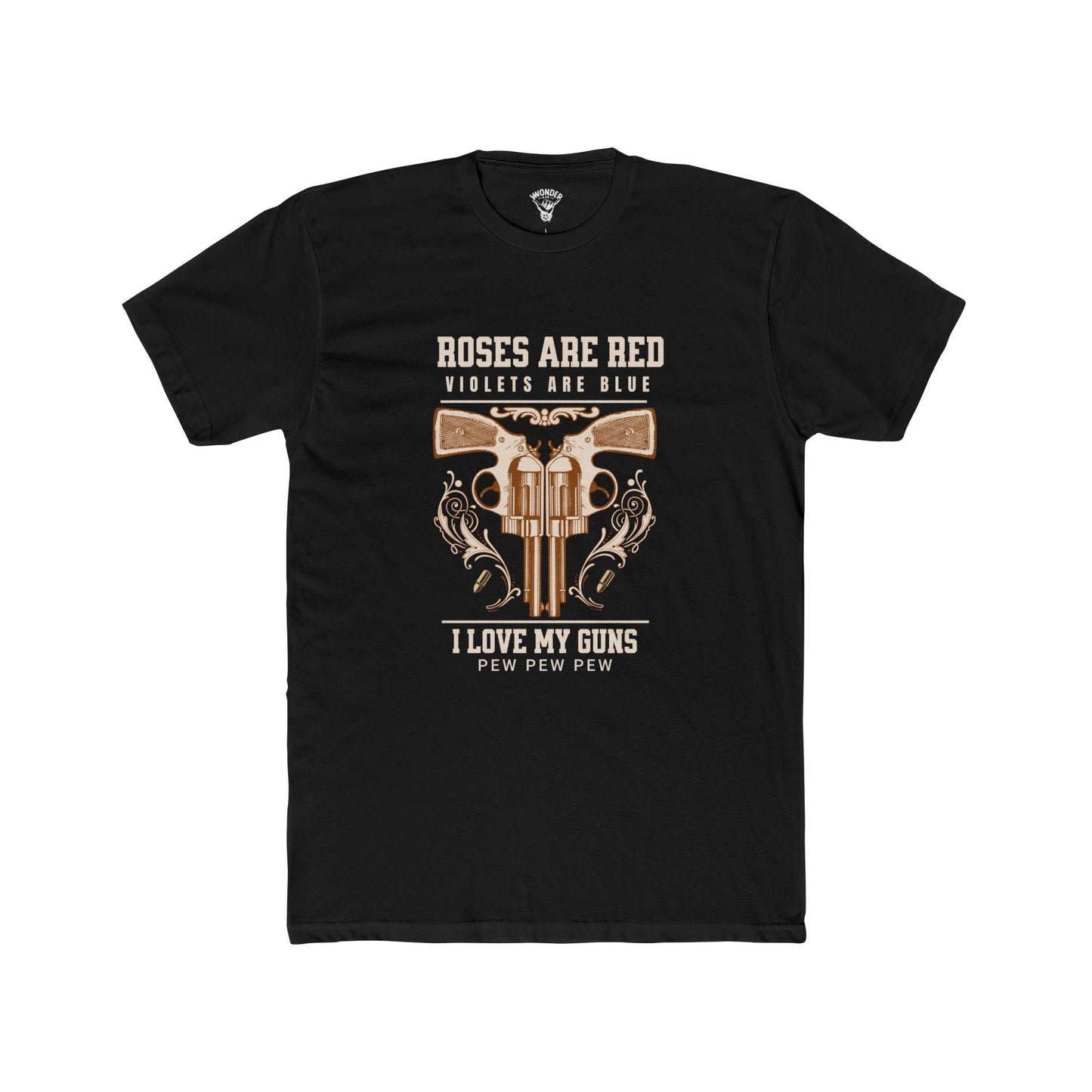 "Roses Are Red Pew Pew Pew" Unisex Crew Tee