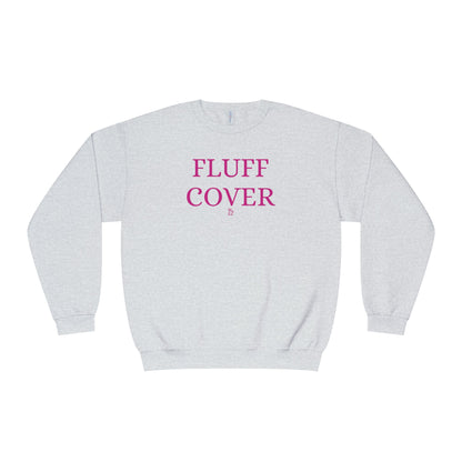 Funny Fluff Cover Crewneck Sweatshirt