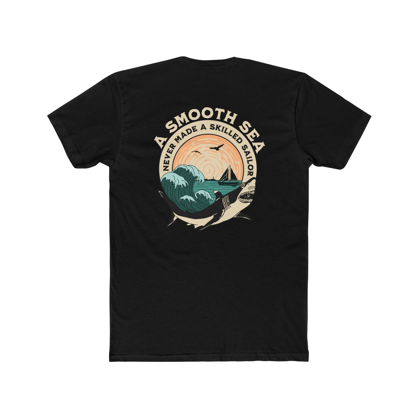 "A Smooth Sea" Graphic Everyday Tee