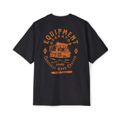 "Dump Truck Operator" Funny Oversized Cotton Tee