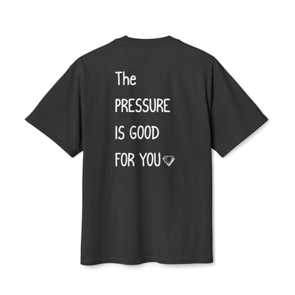 "The Pressure Is Good For You" Inspirational Oversize Graphic Cotton T-Shirt