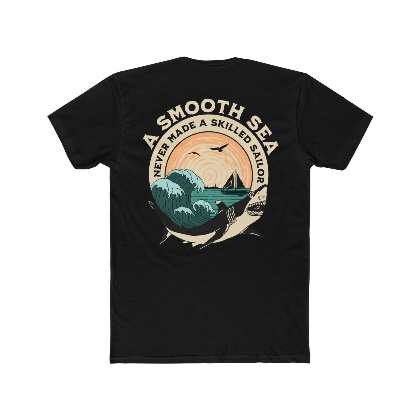 "A Smooth Sea" Cotton Everyday Tee