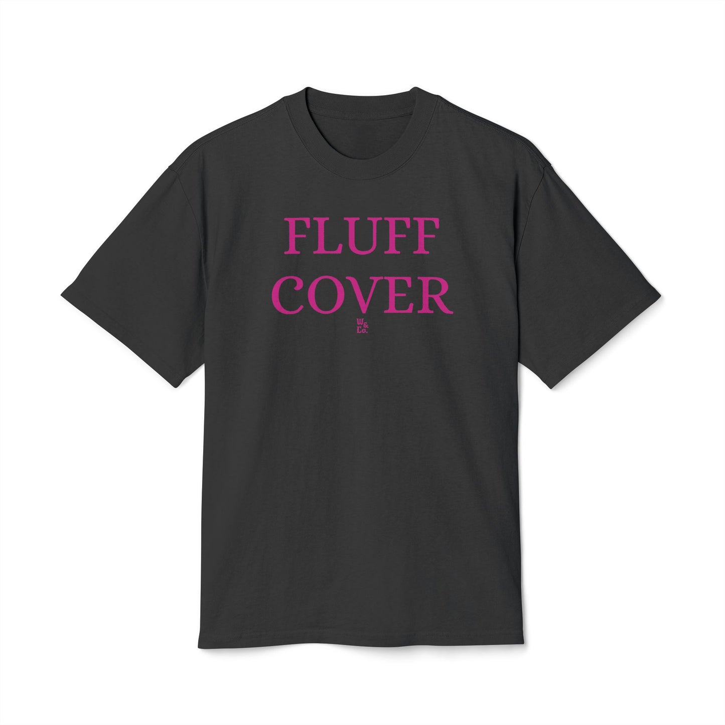 'Fluff Cover' Funny Cotton Oversize Tee