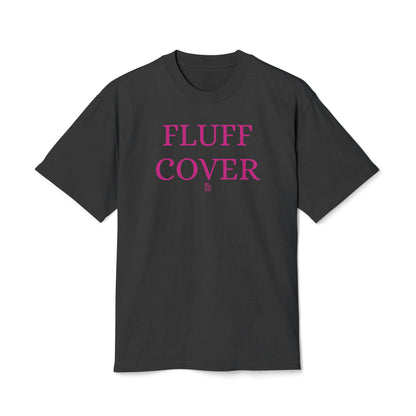 'Fluff Cover' Funny Cotton Oversize Tee